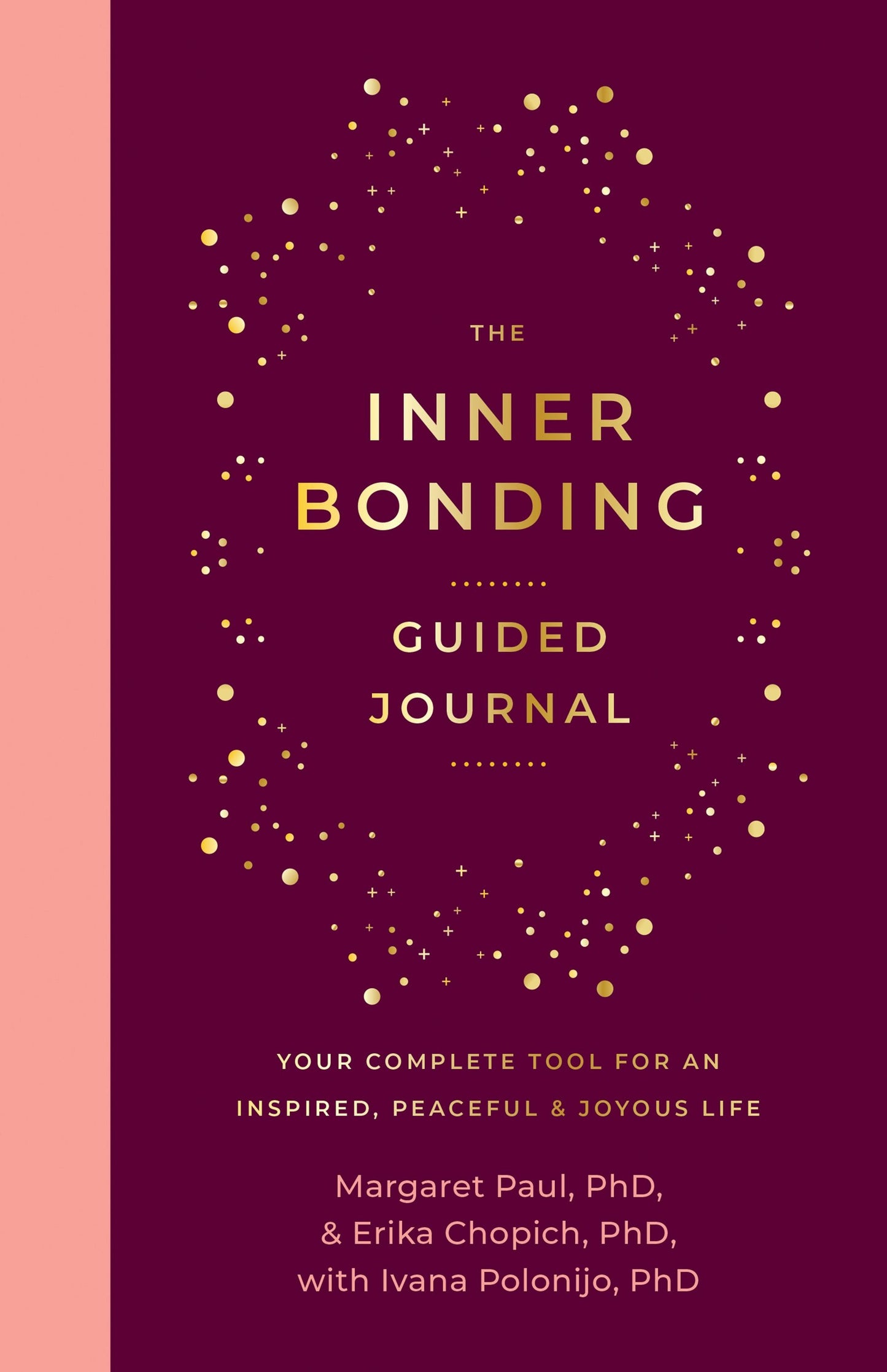 Book cover image for The Inner Bonding Guided Journal ISBN: 9781722507206