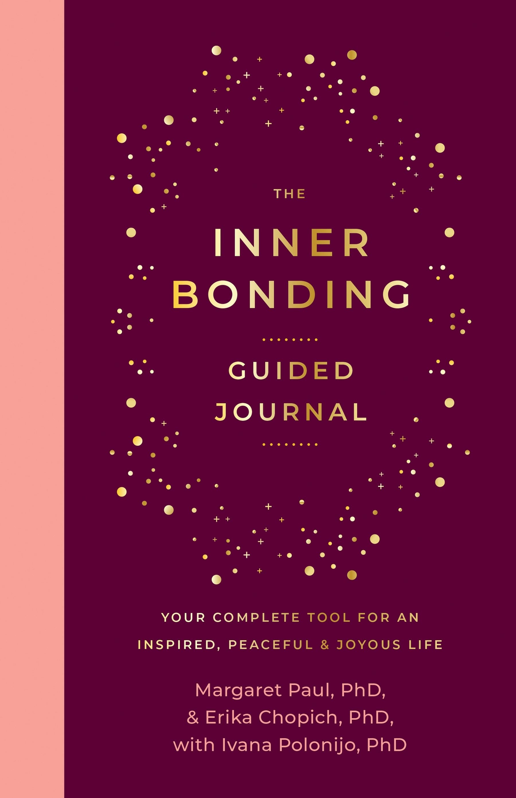 Book cover image for The Inner Bonding Guided Journal ISBN: 9781722507206
