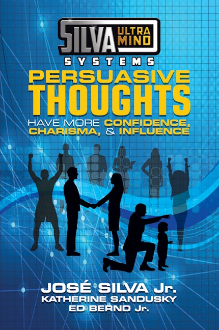 Book cover image for Silva Ultramind Systems Persuasive Thoughts ISBN: 9781722510121