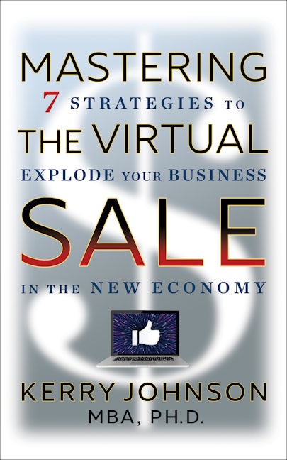 Book cover image for Mastering the Virtual Sale ISBN: 9781722510398