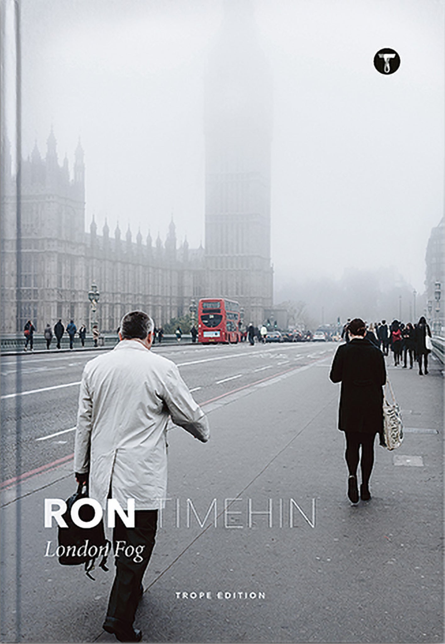 Cover image for Ron Timehin: London Fog ISBN 9781732061880