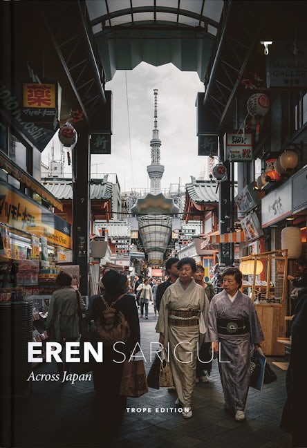 Book cover image for Eren Sarigul: Across Japan ISBN: 9781732693692
