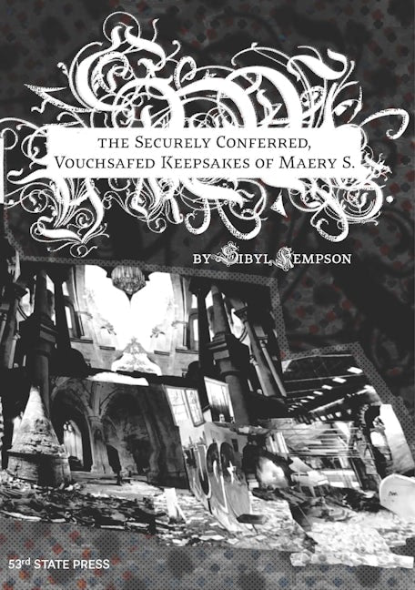 Book cover image for The Securely Conferred, Vouchsafed Keepsakes of Maery S. ISBN: 9781737025511