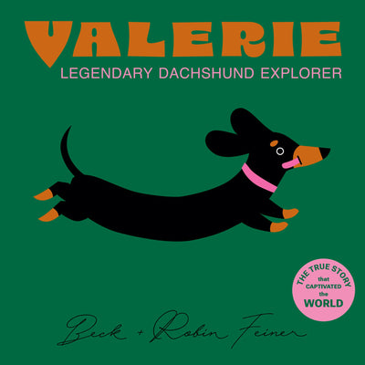 Cover image for Valerie - The Legendary Dachshund Explorer, isbn: 9781763865266