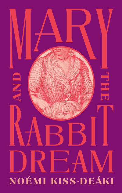 Cover image for Mary and the Rabbit Dream, isbn: 9781770568365