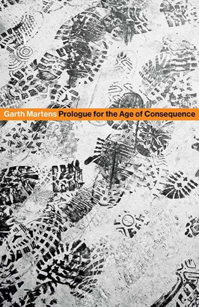 Cover image for Prologue for the Age of Consequence, isbn: 9781770893191
