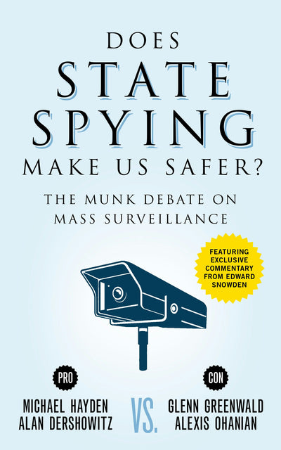 Cover image for Does State Spying Make Us Safer?, isbn: 9781770898417