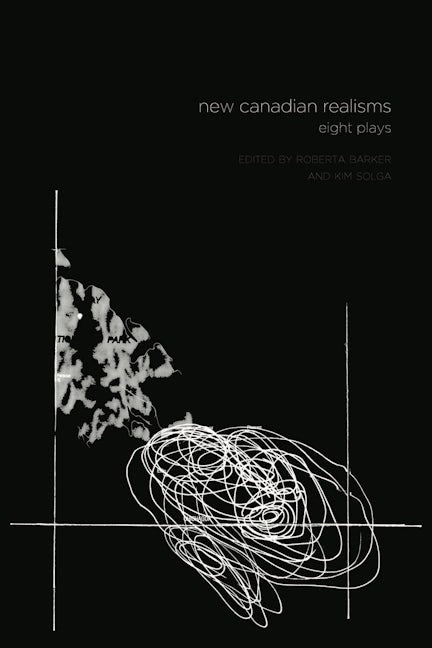 Book cover image for New Canadian Realisms: Eight Plays ISBN: 9781770910737
