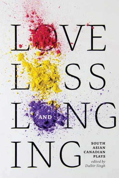 Love, Loss and Longing