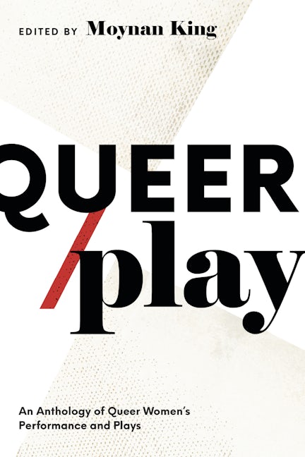 Book cover image for Queer / Play ISBN: 9781770917972