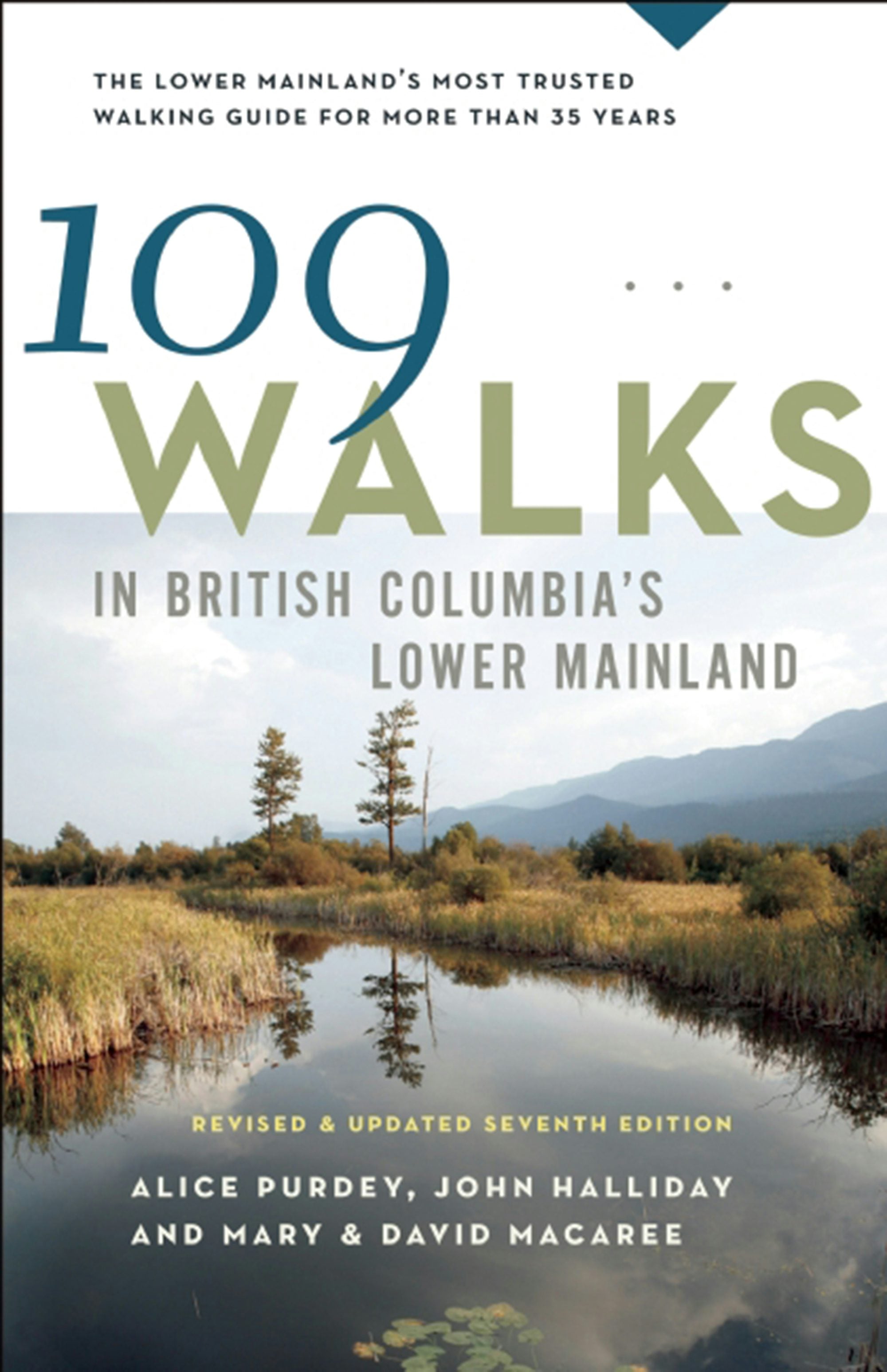 Book cover image for 109 Walks in British Columbia's Lower Mainland ISBN: 9781771000017