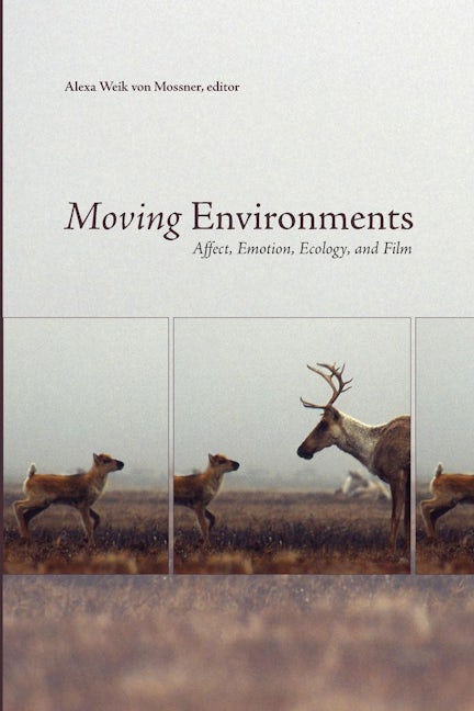 Book cover image for Moving Environments ISBN: 9781771120029