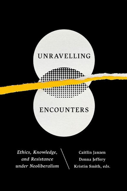 Book cover image for Unravelling Encounters ISBN: 9781771121255
