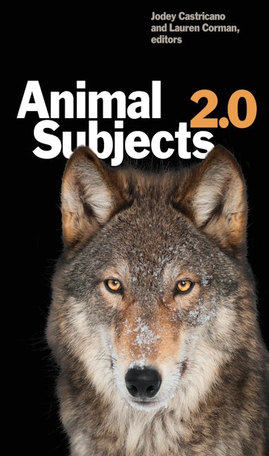 Book cover image for Animal Subjects 2.0 ISBN: 9781771122108
