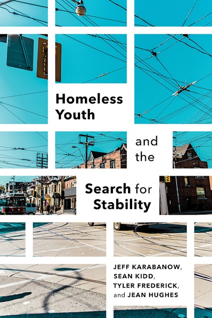 Homeless Youth and the Search for Stability