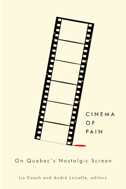 Book cover image for Cinema of Pain ISBN: 9781771124331