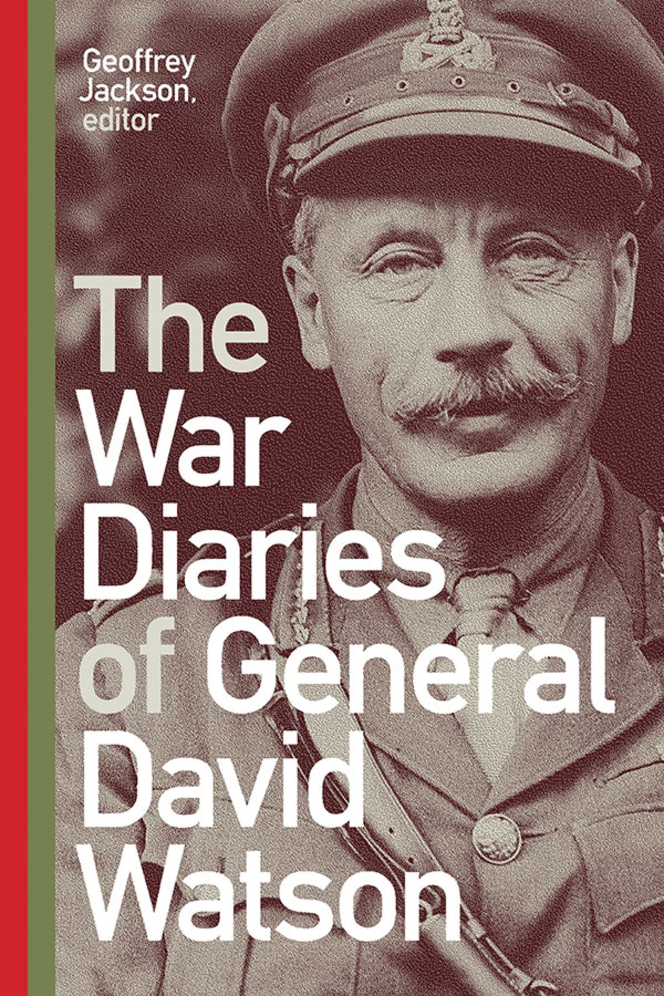 Cover image for The War Diaries of General David Watson ISBN 9781771125062