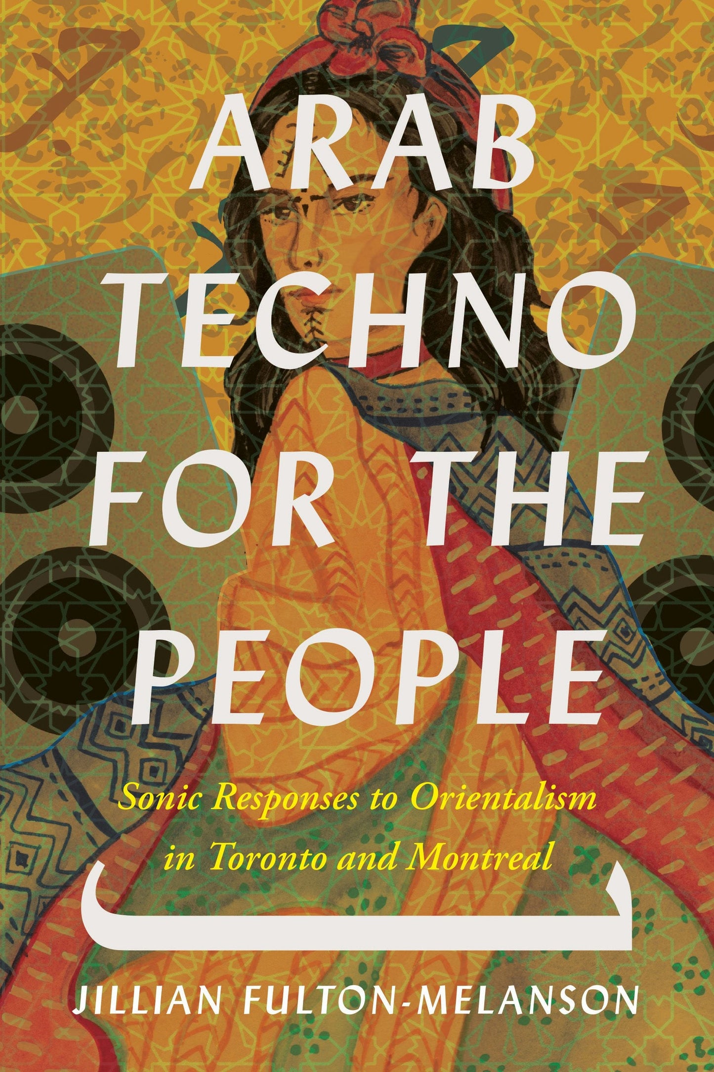 Book cover image for Arab Techno for the People ISBN: 9781771127080