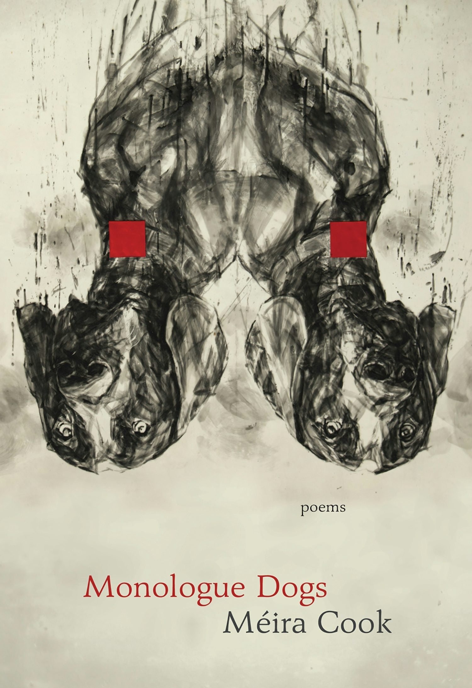 Book cover image for Monologue Dogs ISBN: 9781771313575