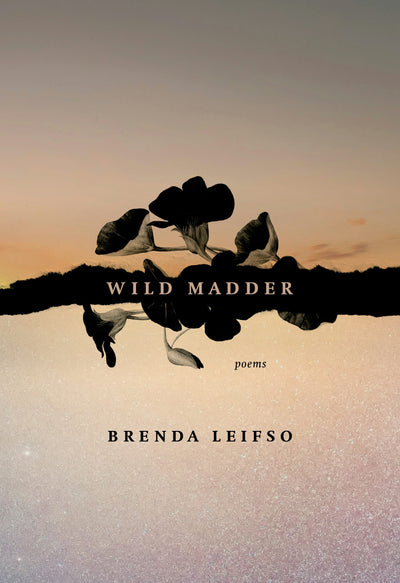 Cover image for Wild Madder, isbn: 9781771315067