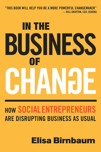 Cover image for In the Business of Change, isbn: 9781771422598
