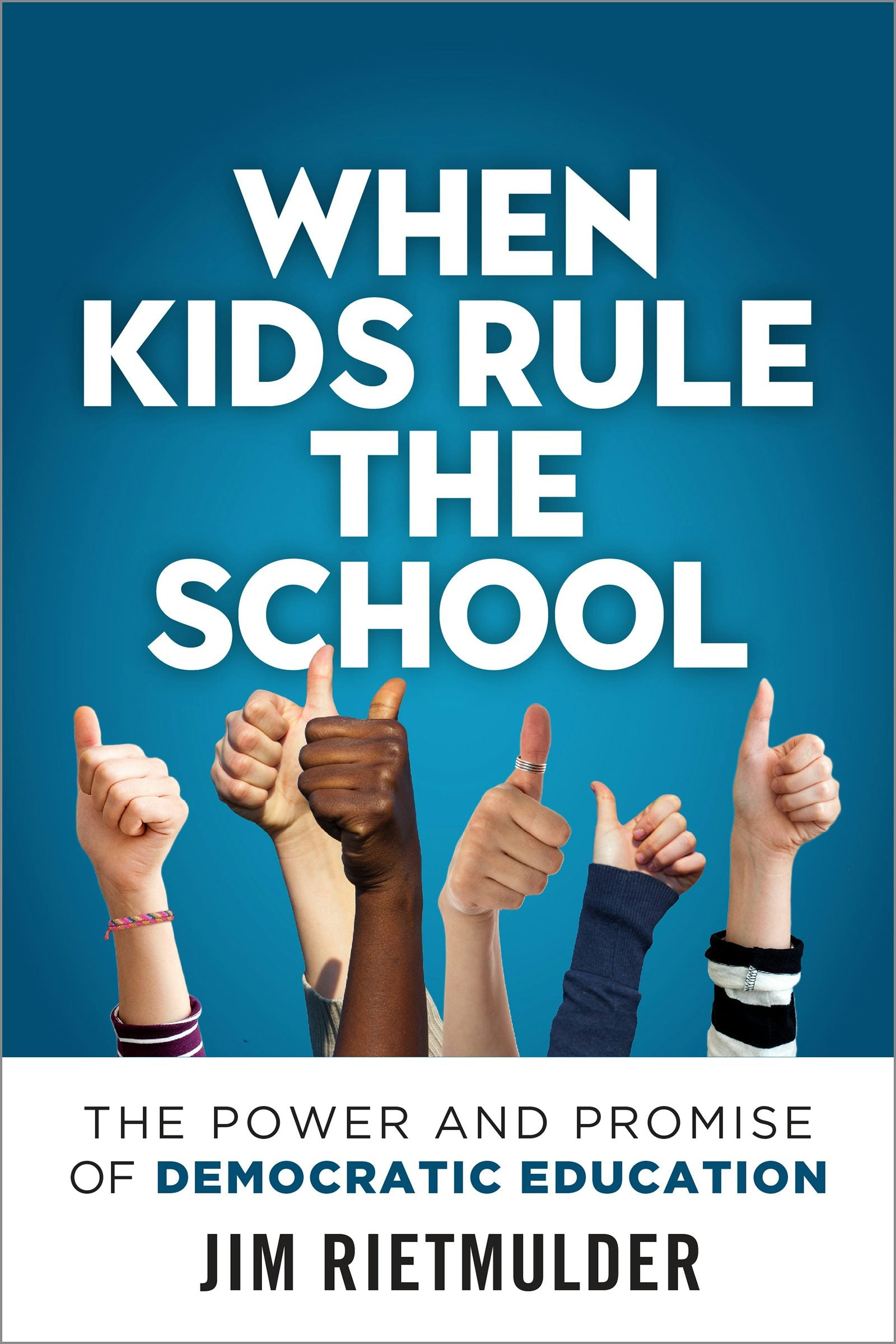 Book cover image for When Kids Rule the School ISBN: 9781771422932