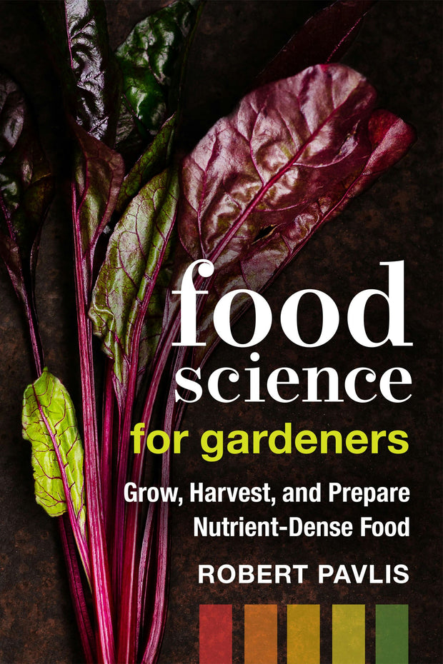 Cover image for Food Science for Gardeners, isbn: 9781771423687