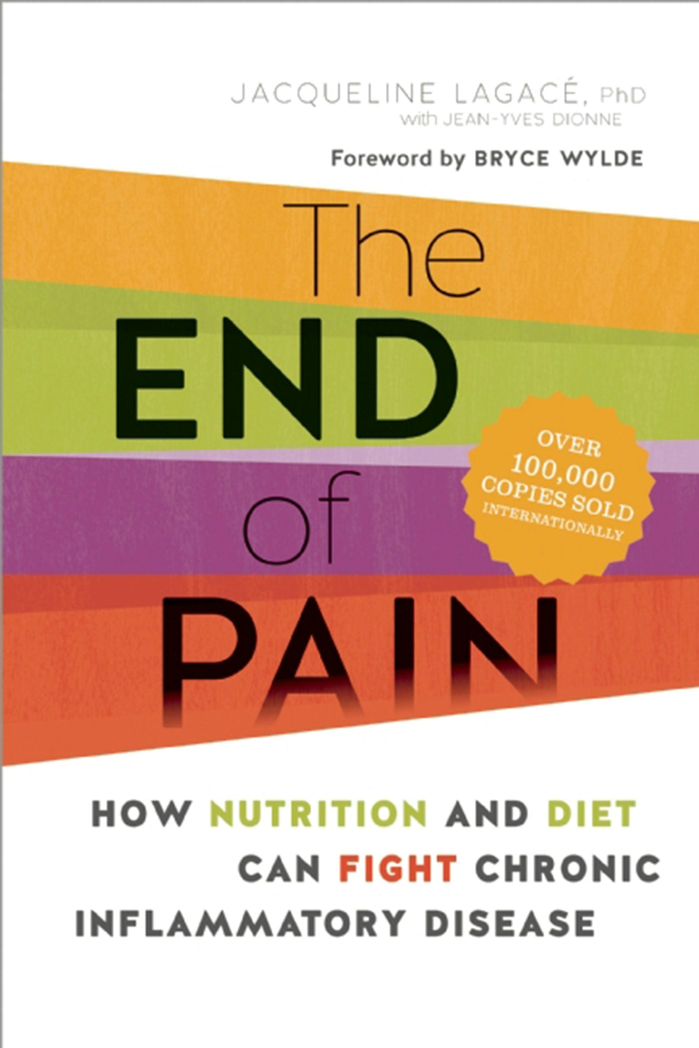 Book cover image for The End of Pain ISBN: 9781771640183