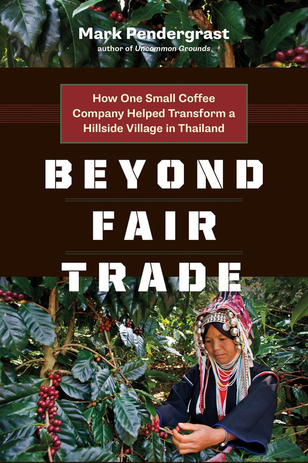 Cover image for Beyond Fair Trade, isbn: 9781771640473