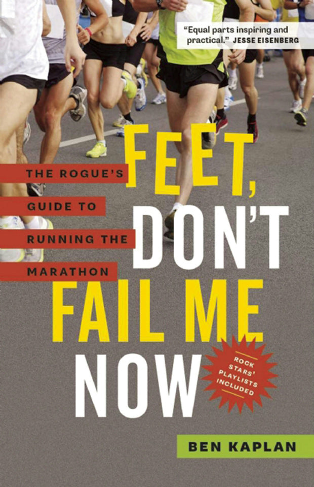 Cover image for Feet Don't Fail Me Now, isbn: 9781771640718