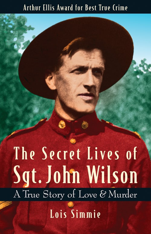 Book cover image for The Secret Lives of Sgt. John Wilson ISBN: 9781771641845