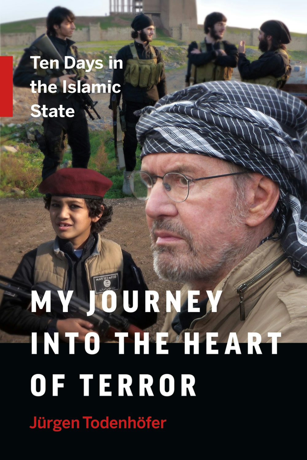 Book cover image for My Journey into the Heart of Terror ISBN: 9781771642248