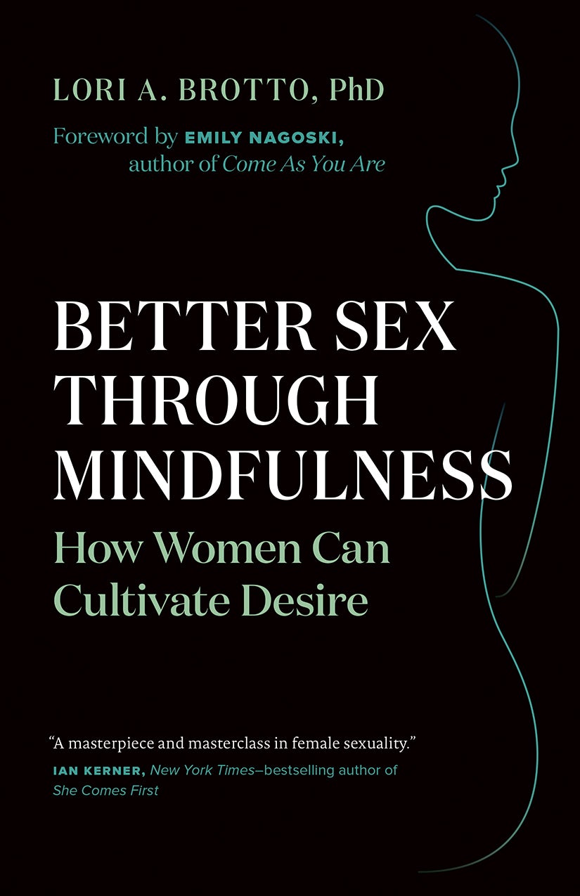 Book cover image for Better Sex Through Mindfulness ISBN: 9781771642439