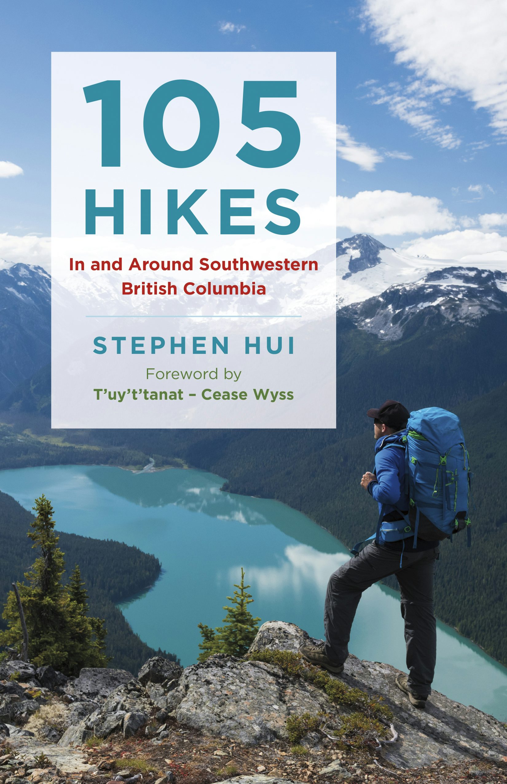 Book cover image for 105 Hikes in and Around Southwestern British Columbia ISBN: 9781771642866