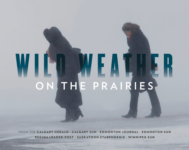 Cover image for Wild Weather on the Prairies, isbn: 9781771643160