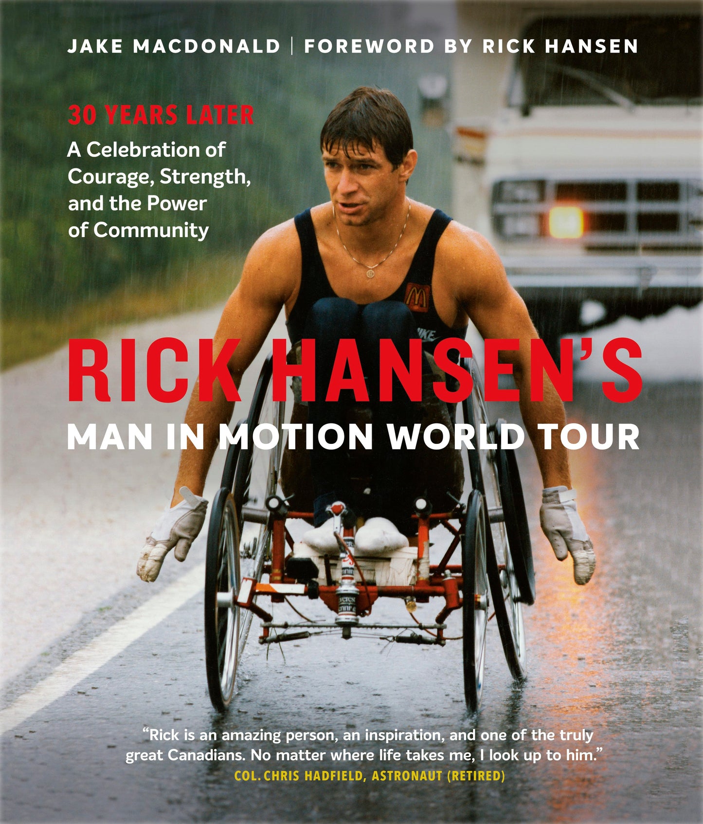 Book cover image for Rick Hansen's Man In Motion World Tour ISBN: 9781771643436
