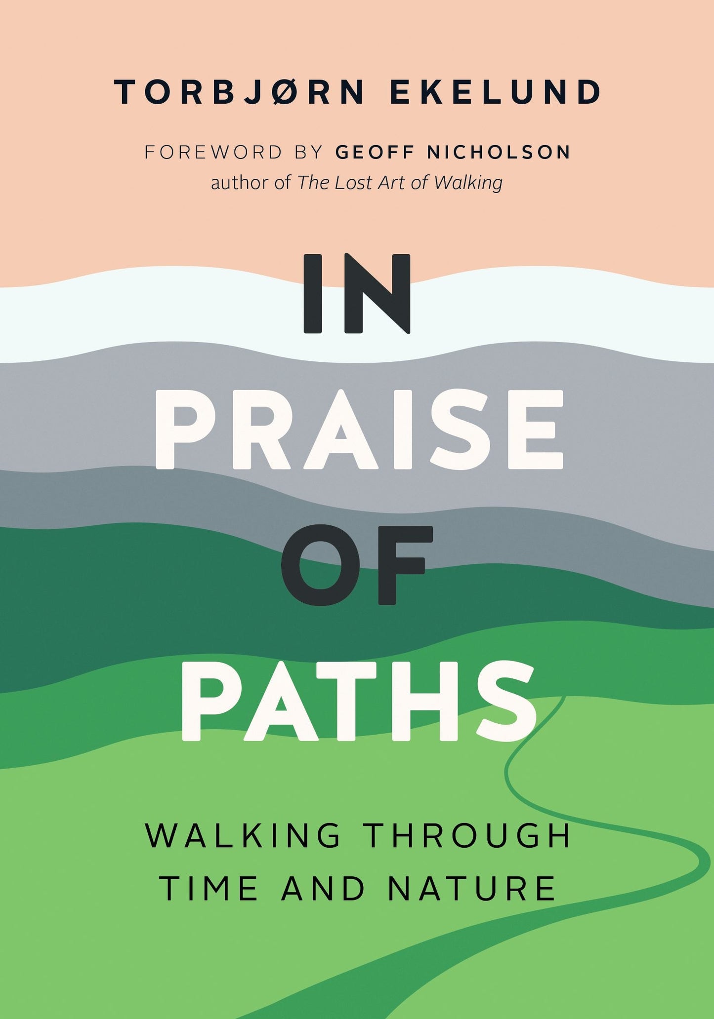 Book cover image for In Praise of Paths ISBN: 9781771644952