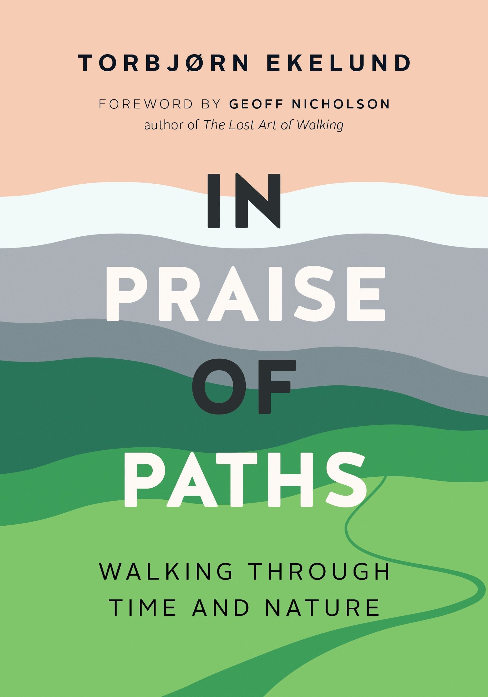 Book cover image for In Praise of Paths ISBN: 9781771644952