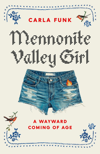 Cover image for Mennonite Valley Girl, isbn: 9781771645164
