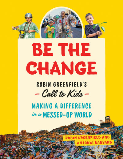 Cover image for Be the Change, isbn: 9781771645935