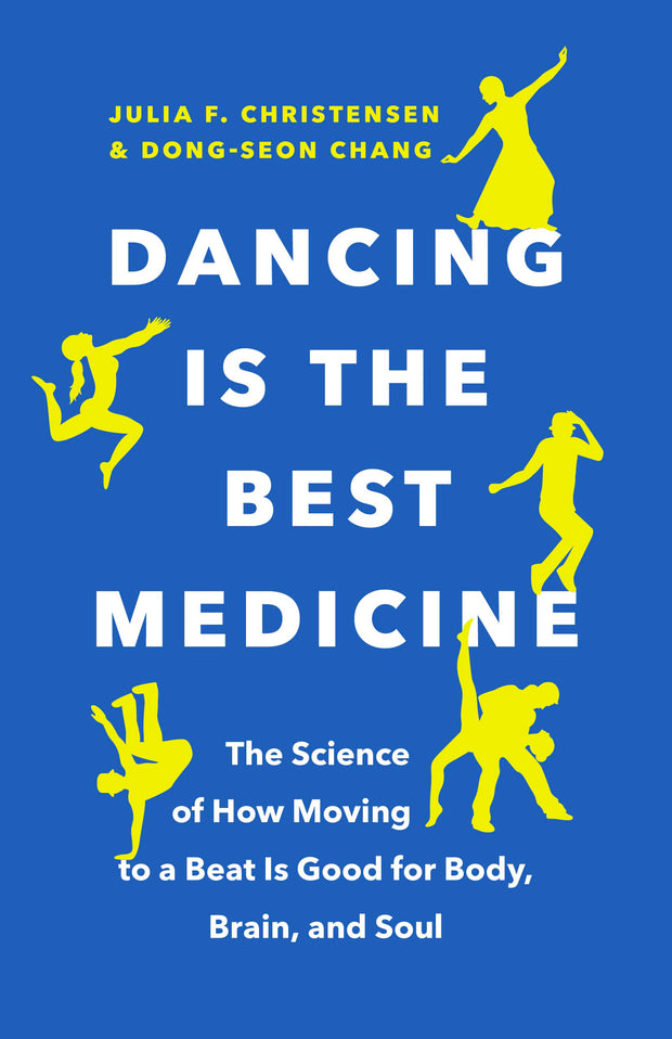 Cover image for Dancing Is the Best Medicine, isbn: 9781771646352
