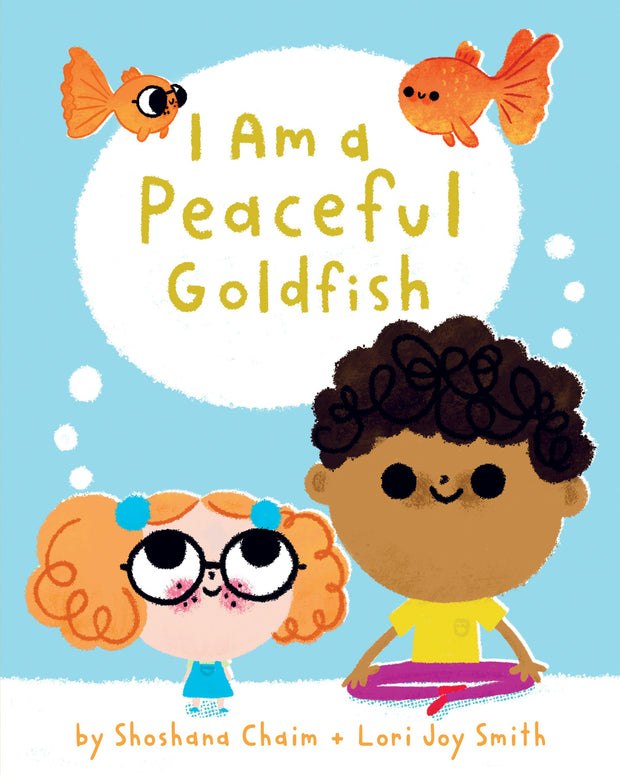 Cover image for I Am a Peaceful Goldfish, isbn: 9781771646376