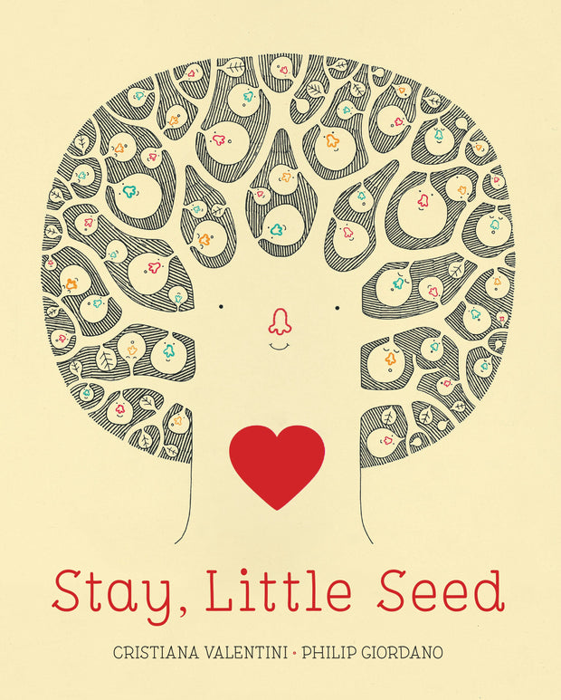 Cover image for Stay, Little Seed, isbn: 9781771646475