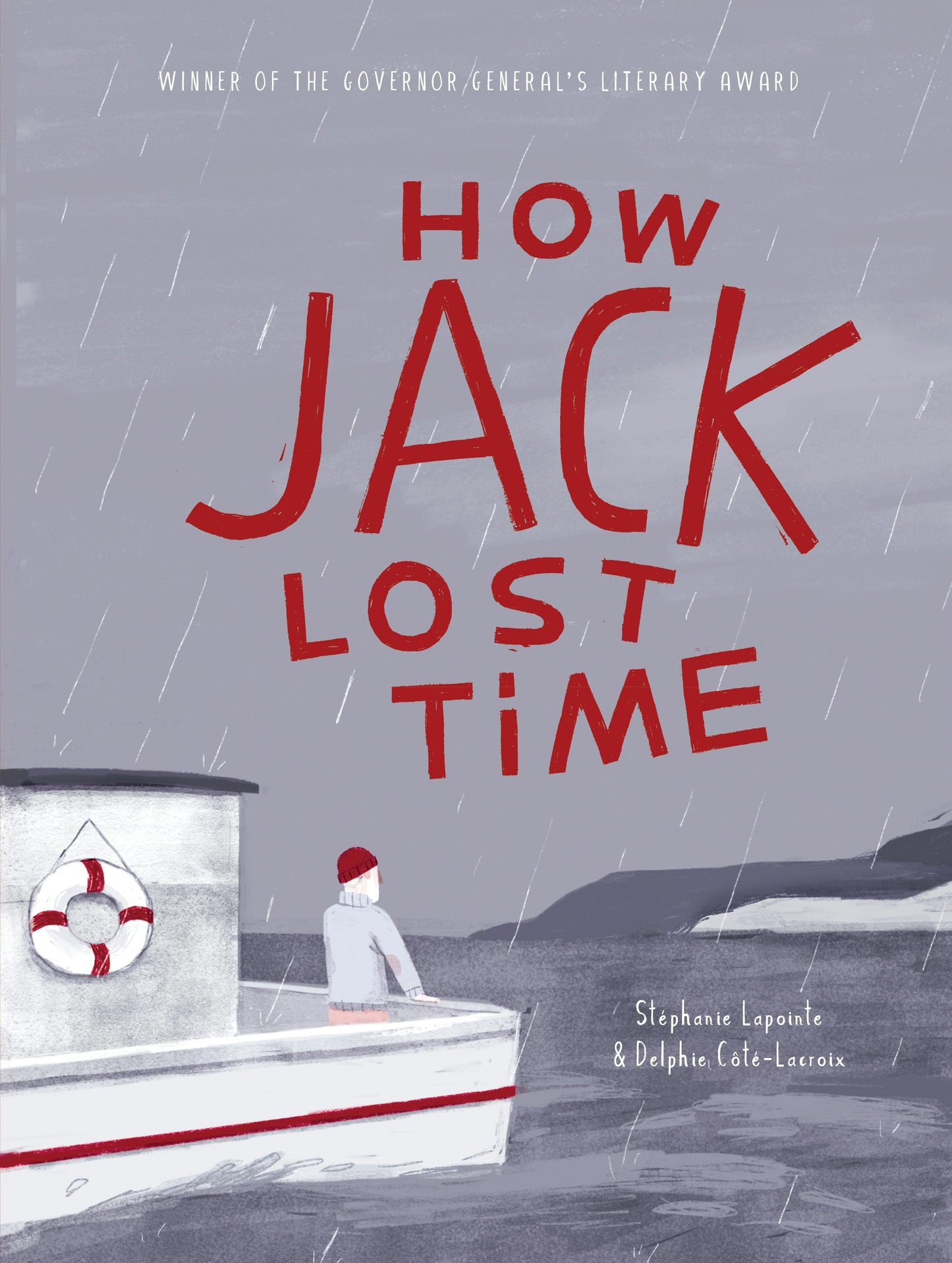 Book cover image for How Jack Lost Time ISBN: 9781771647571