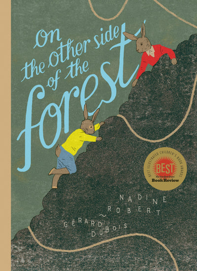 Cover image for On the Other Side of the Forest, isbn: 9781771647960