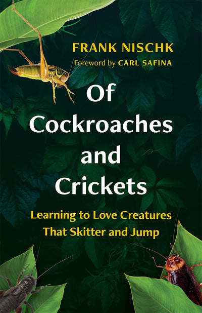 Cover image for Of Cockroaches and Crickets, isbn: 9781771648738