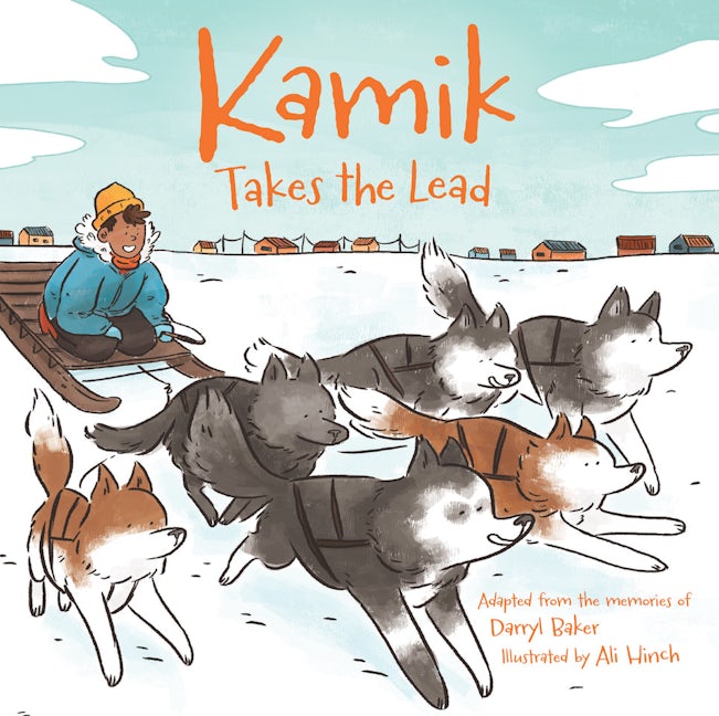 Book cover image for Kamik Takes the Lead ISBN: 9781772272666