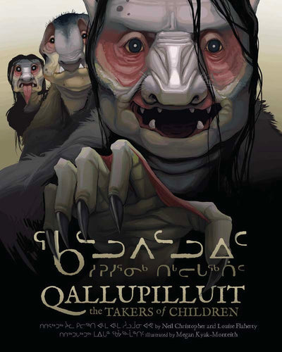 Cover image for Qallupilluit: The Takers of Children, isbn: 9781772273601