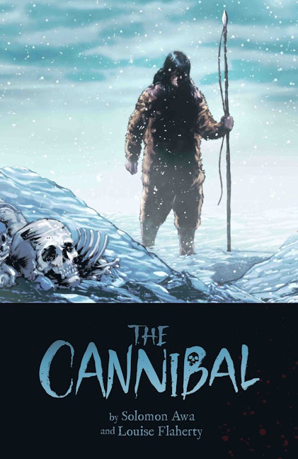 Book cover image for The Cannibal ISBN: 9781772274813