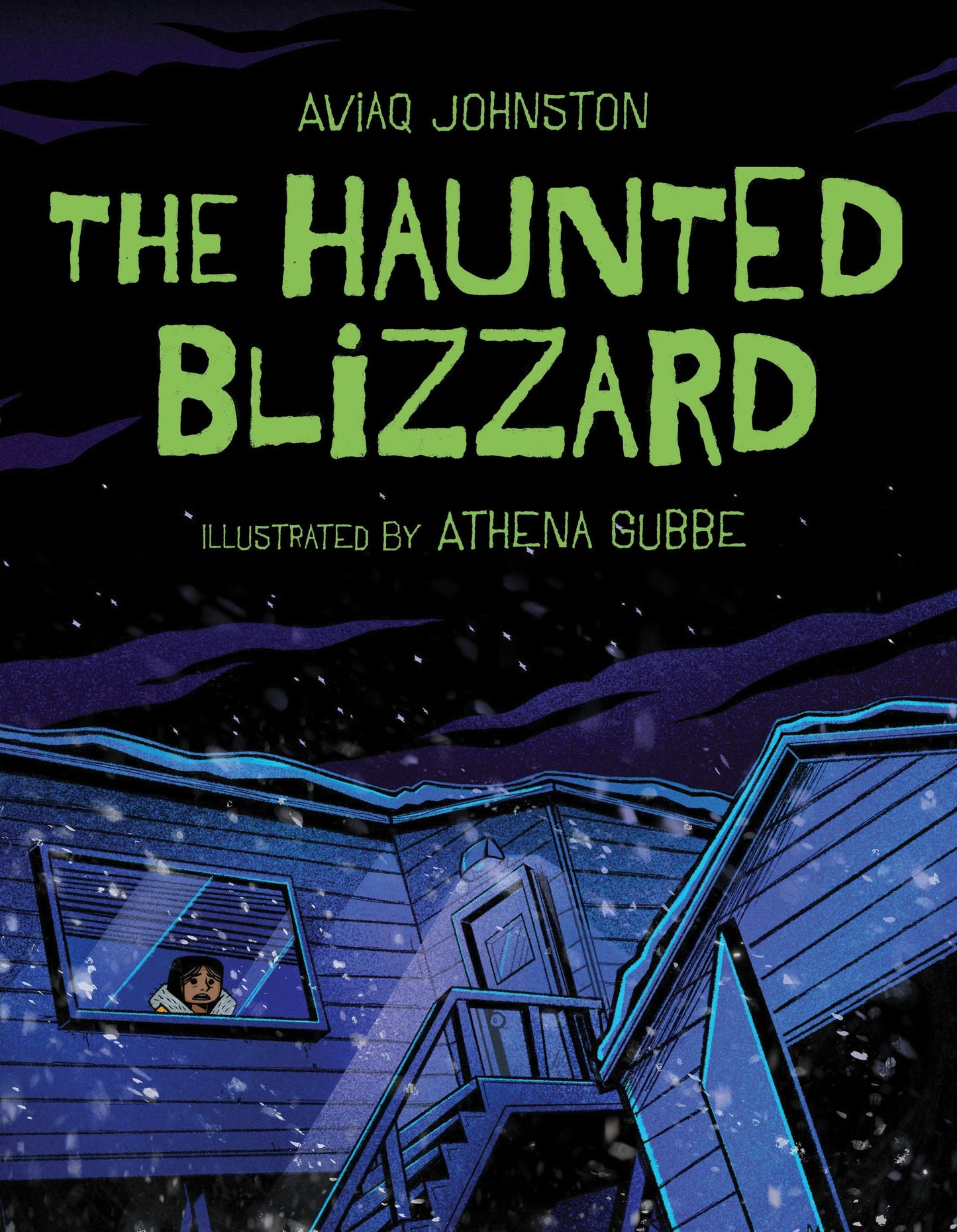 Book cover image for The Haunted Blizzard ISBN: 9781772275605